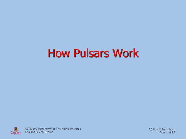 6.5 How Pulsars Work